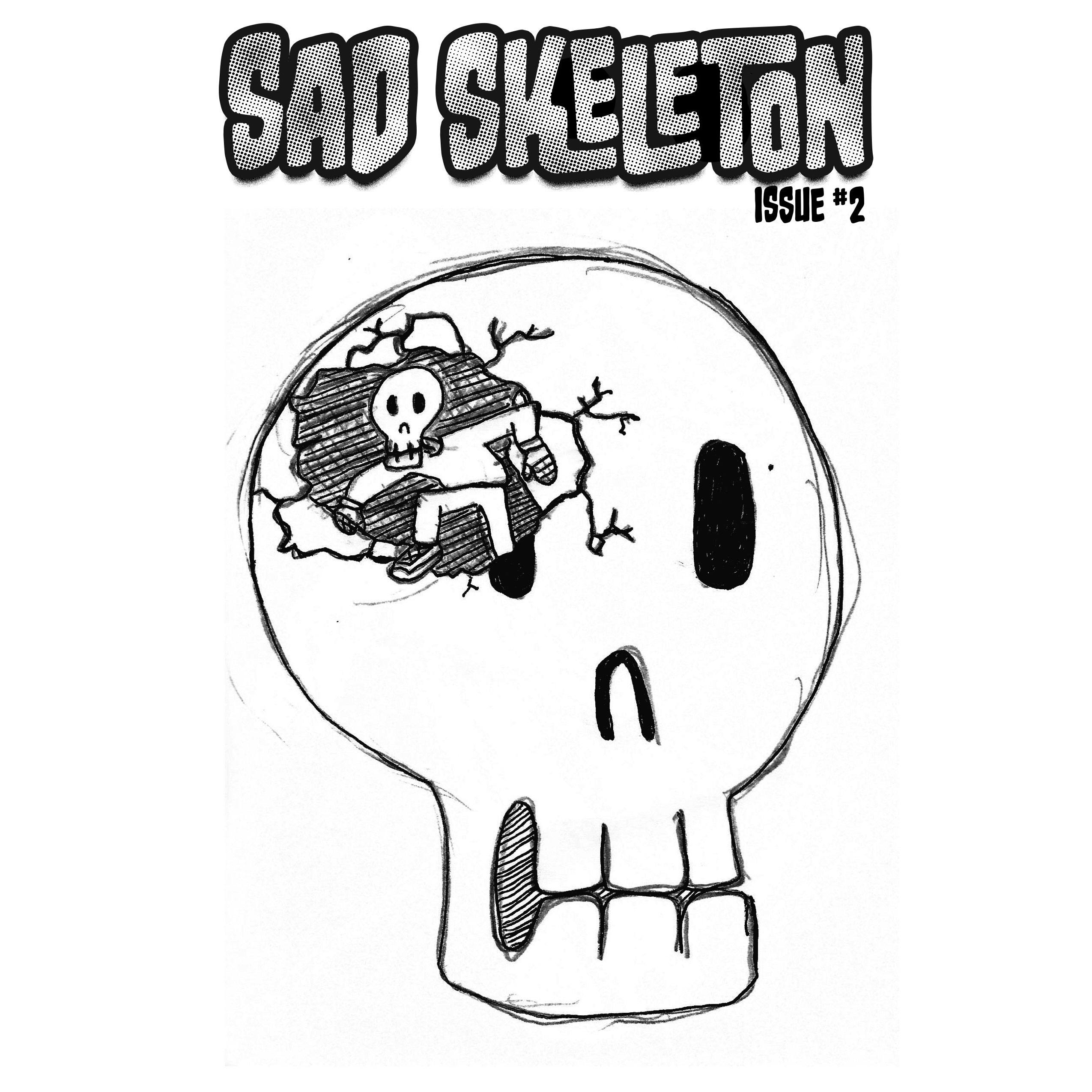 SAD SKELETON ISSUE 2 (Digital Download)